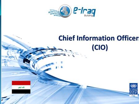 1 Chief Information Officers (CIO). Module 3 Human Resources Management and Change Management 2.