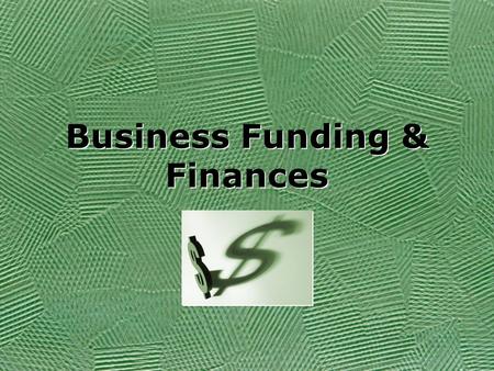 Business Funding & Finances. What You Need to get Started Business License - Occupational License, or Home Occupation Permit is a government certificate.