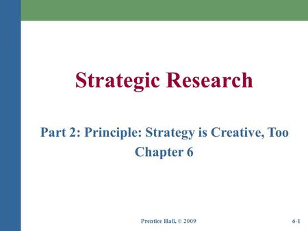Part 2: Principle: Strategy is Creative, Too