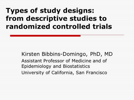 Kirsten Bibbins-Domingo, PhD, MD
