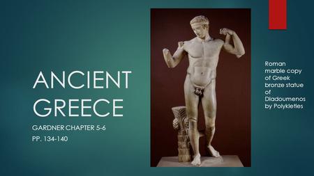 ANCIENT GREECE GARDNER CHAPTER 5-6 PP