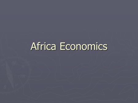 Africa Economics.
