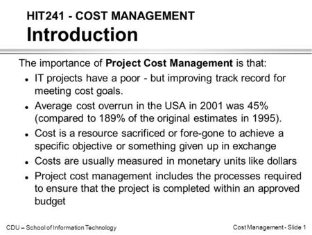 HIT241 - COST MANAGEMENT Introduction