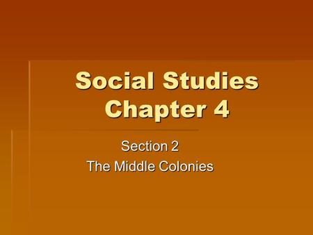 Social Studies Chapter 4