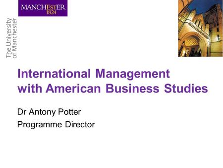 International Management with American Business Studies