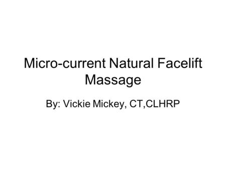 Micro-current Natural Facelift Massage