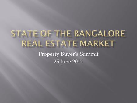 Property Buyer’s Summit 25 June 2011. The scene in 1998 Small number of prominent local developers Large number of small players Generally poor quality.