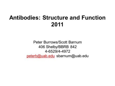 Antibodies: Structure and Function