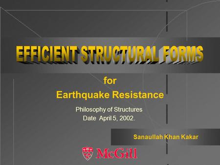 for Earthquake Resistance