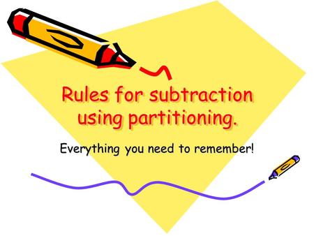 Rules for subtraction using partitioning.