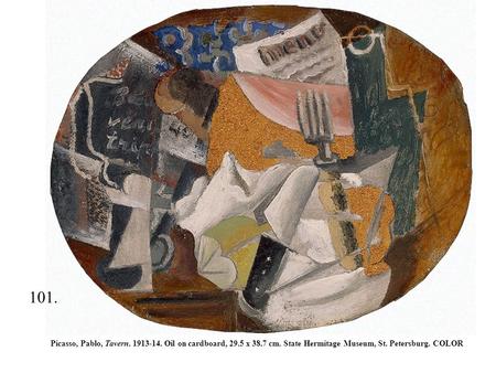 101. Picasso, Pablo, Tavern. 1913-14. Oil on cardboard, 29.5 x 38.7 cm. State Hermitage Museum, St. Petersburg. COLOR.