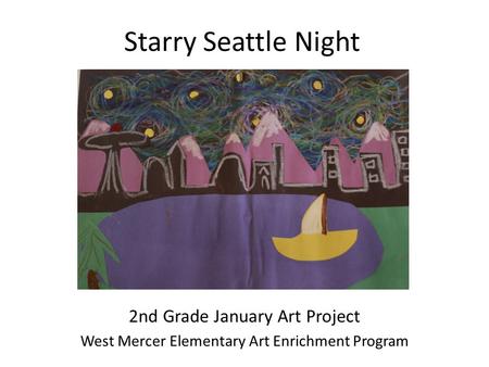 Starry Seattle Night 2nd Grade January Art Project