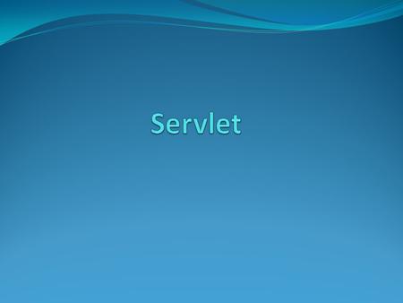 Definition Servlet: Servlet is a java class which extends the functionality of web server by dynamically generating web pages. Web server: It is a server.