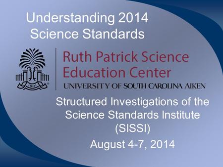 Understanding 2014 Science Standards