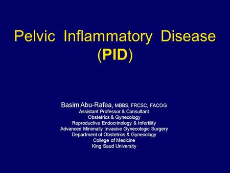 Pelvic Inflammatory Disease (PID)