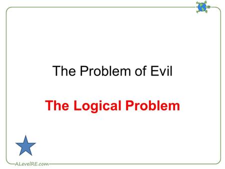 The Problem of Evil The Logical Problem. Epicurus Greek philosopher who founded the Epicurean School of philosophy in Athens. Epicurus’ formulation of.