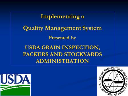 Implementing a Quality Management System