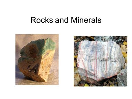 Rocks and Minerals. What is a rock? A rock is made up of 2 or more minerals. All rocks are made of minerals. There are 3 types of rocks: –Sedimentary.