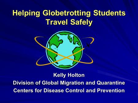 Helping Globetrotting Students Travel Safely