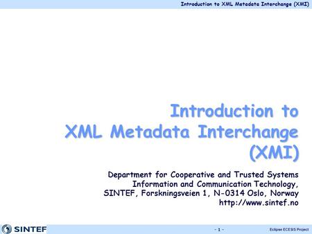 XML Metadata Interchange (XMI)