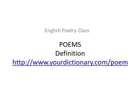 POEMS Definition   English Poetry Class.