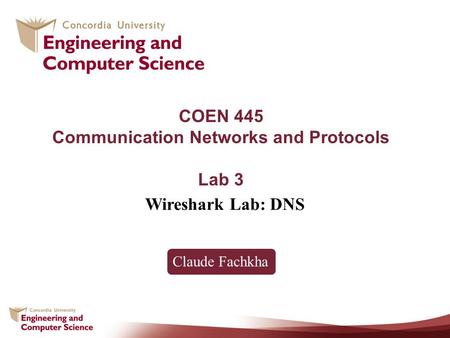 COEN 445 Communication Networks and Protocols Lab 3