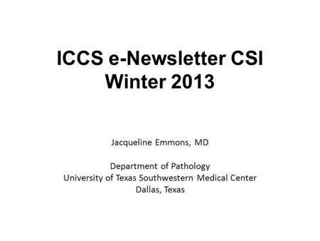 ICCS e-Newsletter CSI Winter 2013