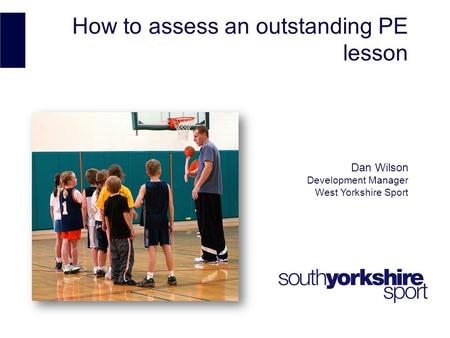 How to assess an outstanding PE lesson