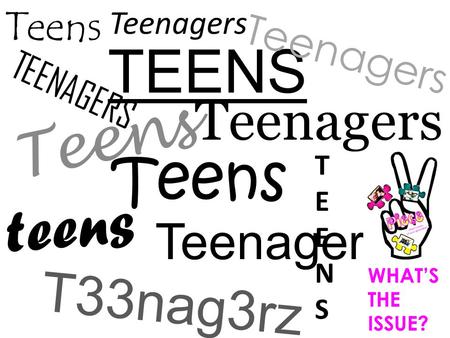 TEENS Teens Teens teens Teenagers T33nag3rz Teenagers Teens Teenagers