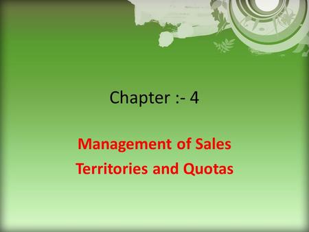 Management of Sales Territories and Quotas