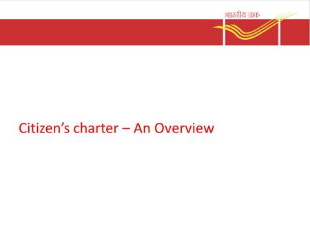 Citizen’s charter – An Overview