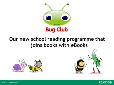 Our new school reading programme that joins books with eBooks.
