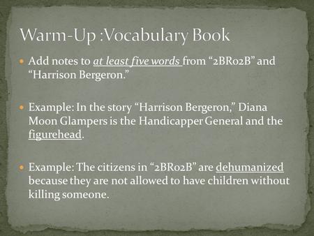 Warm-Up :Vocabulary Book