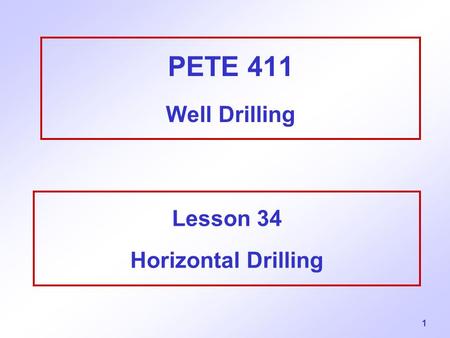 Lesson 34 Horizontal Drilling