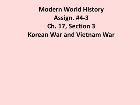 Modern World History Assign. #4-3 Ch