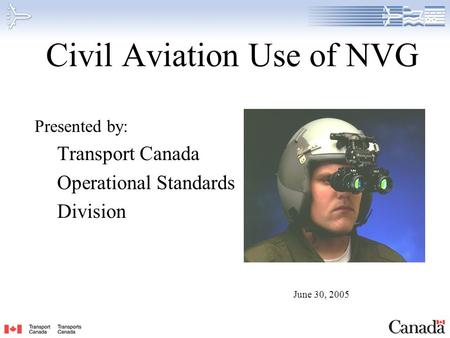 Civil Aviation Use of NVG