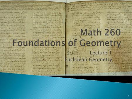 Math 260 Foundations of Geometry