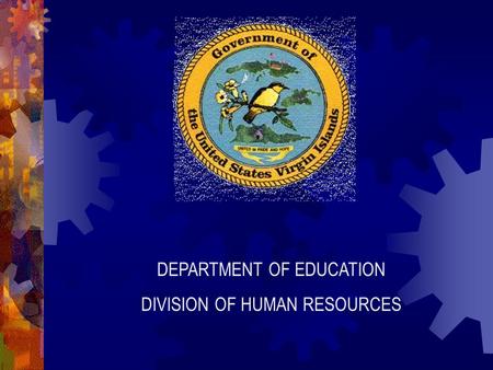 DEPARTMENT OF EDUCATION DIVISION OF HUMAN RESOURCES.