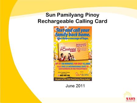 Sun Pamilyang Pinoy Rechargeable Calling Card June 2011.
