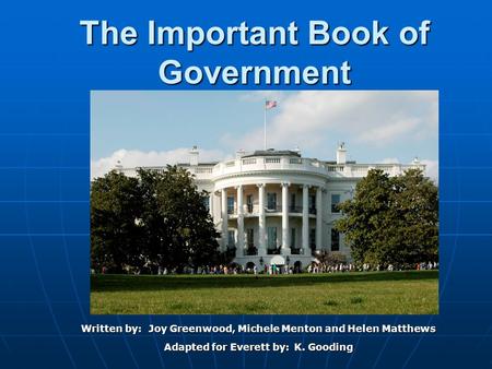 The Important Book of Government