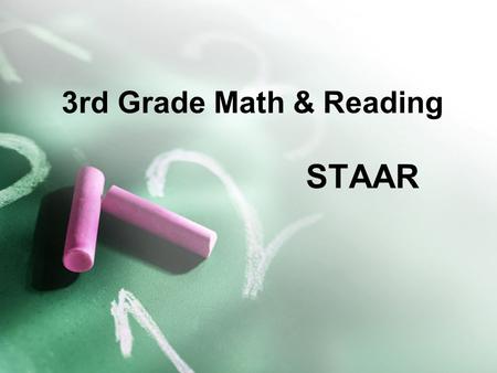 3rd Grade Math & Reading STAAR.