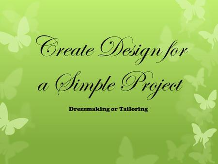 Create Design for a Simple Project