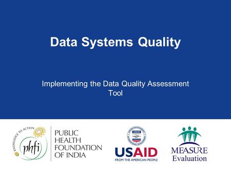 Implementing the Data Quality Assessment Tool