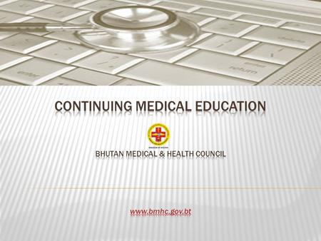 Definition: Continuing medical education (CME) refers to a specific form of continuing education (CE) that helps those in the medical and health field.