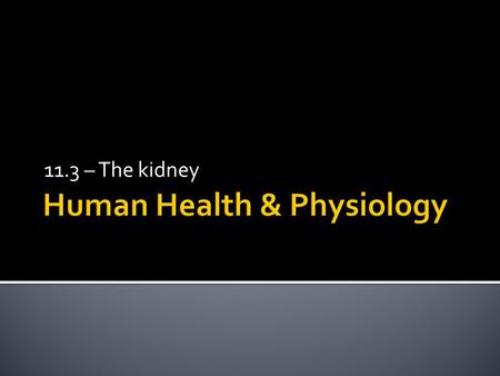 Human Health & Physiology