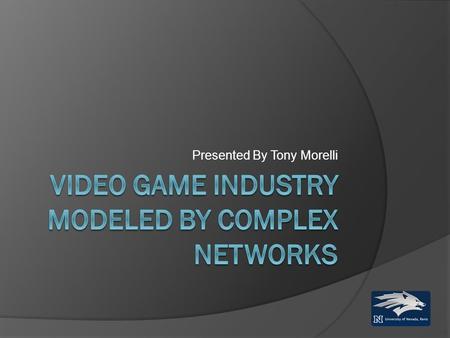 Presented By Tony Morelli. Outline  Intro/Problem Description Summary  Visual Network Representations  Numerical Network Representations  Questions/Comments.