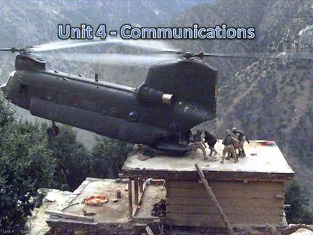 S-271 Helicopter Crewmember Slide 4-1 Unit 4 Communications.
