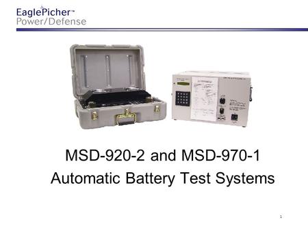MSD and MSD Automatic Battery Test Systems