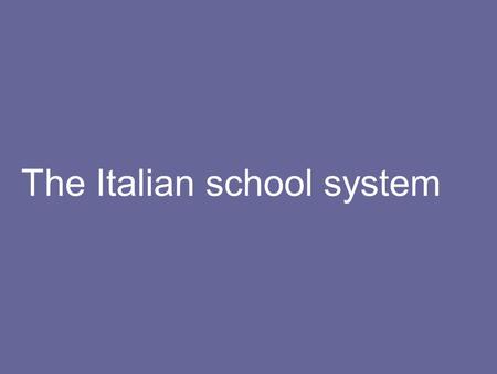 The Italian school system. Italy and… Italy officially the Italian Republic, an EU member state situated in the south overlooking the Mediterranean Sea.