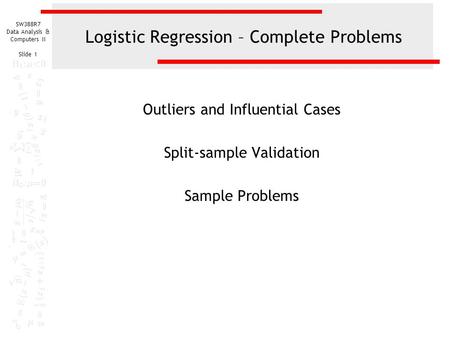 Logistic Regression – Complete Problems